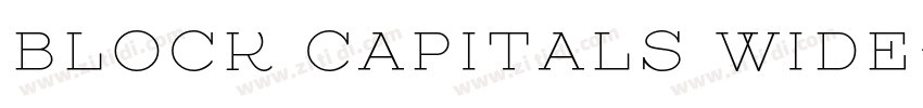 Block Capitals Wide字体转换 Block Capitals Wide字体转换